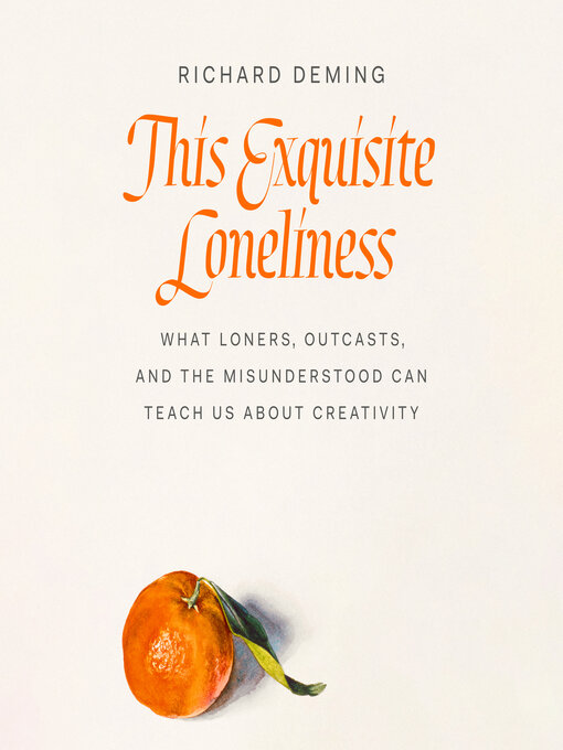 Title details for This Exquisite Loneliness by Richard Deming - Wait list